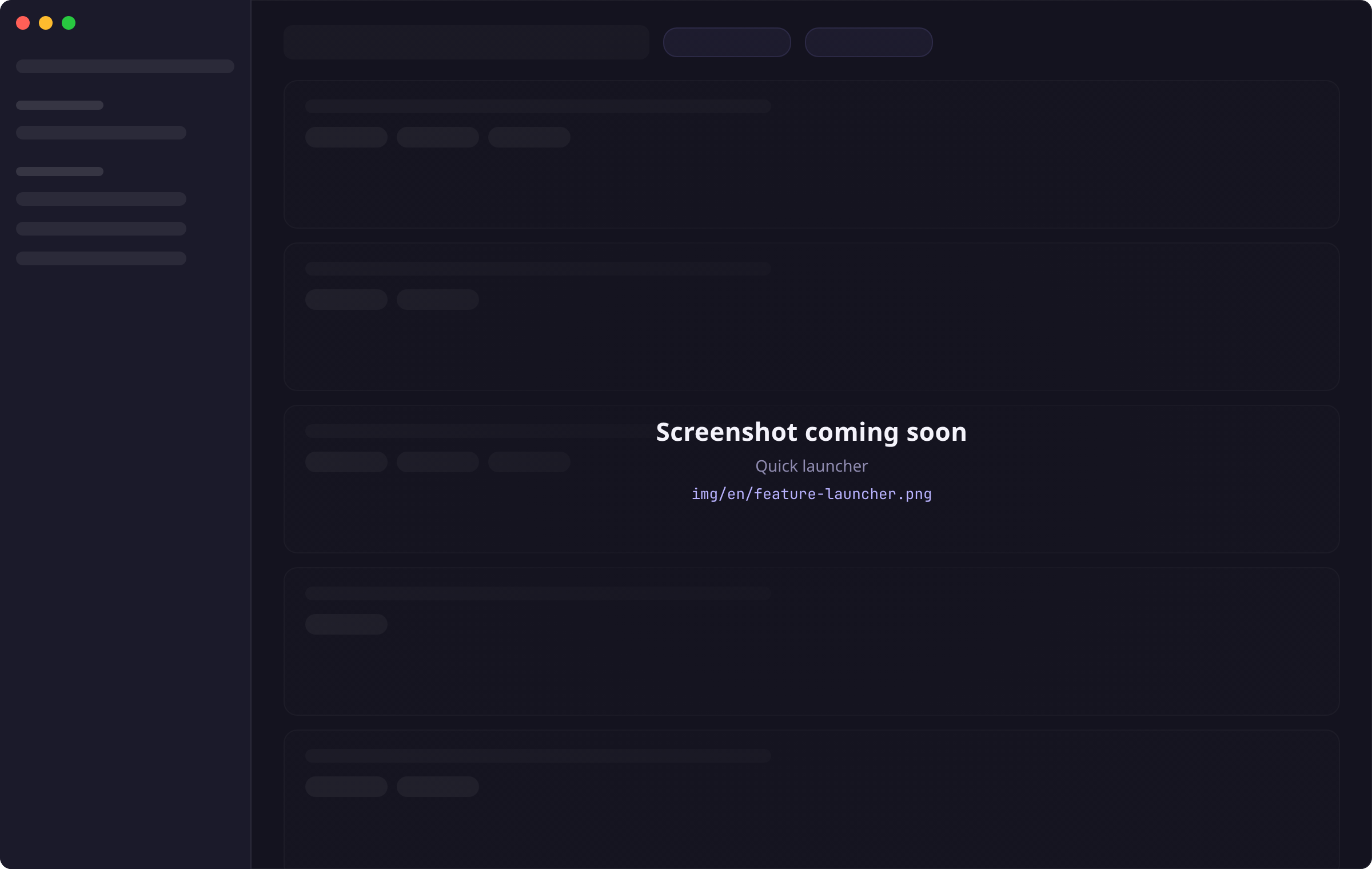 The quick launcher (screenshot coming soon)